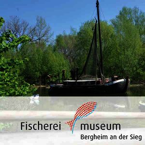 Fischereimuseum Bergheim - An der Sieg